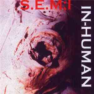 S.E.M;I - In-Human