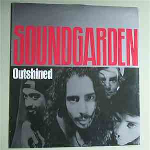 Soundgarden - Outshined