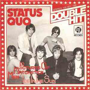 Status Quo - Pictures Of Matchstick Men / Ice In The Sun