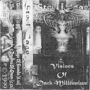 Steel Cage - Visions Of Dark Millennium