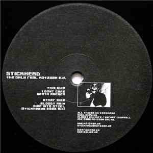 Stickhead - The Only Real Kotzaak E.P.