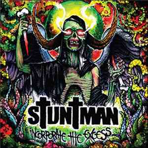 Stuntman  - Incorporate The Excess