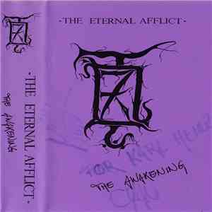 The Eternal Afflict - The Awakening