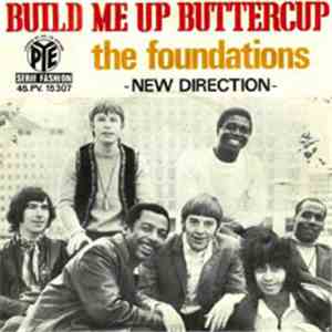 The Foundations - Build Me Up Buttercup / New Direction