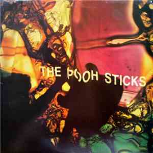 The Pooh Sticks - Orgasm