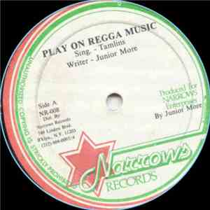 The Tamlins - Play On Regga Music / Trash Man