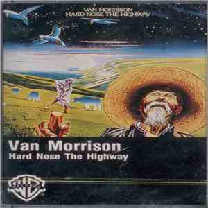Van Morrison - Hard Nose The Highway