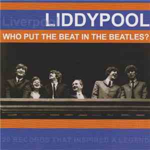 Various - Liddypool: Who Put The Beat In The Beatles