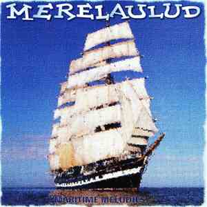 Various - Merelaulud / Maritime Melodies