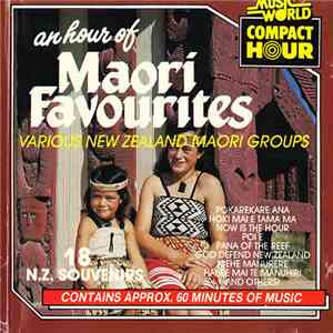 Various New Zealand Maori Groups - An Hour Of Maori Favourites