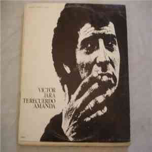 Victor Jara - Te Recuerdo Amanda