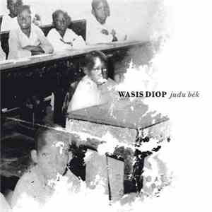 Wasis Diop - Judu Bék / Automobile Mobile
