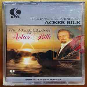 Acker Bilk - The Magic Clarinet Of Acker Bilk