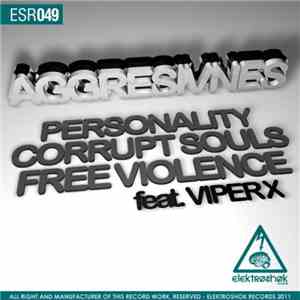 Aggresivnes - Personality