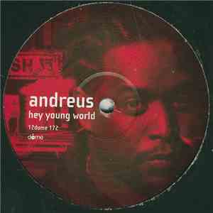 Andreus - Hey Young World