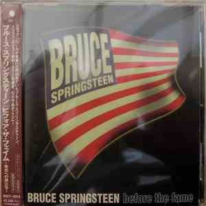 Bruce Springsteen - Before The Fame