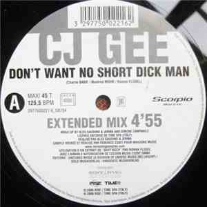 CJ Gee - Don't Want No Short Dick Man