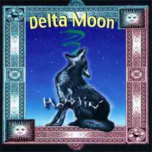 Delta Moon - Howlin'
