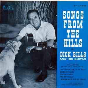 Dick Bills - Songs From The Hills