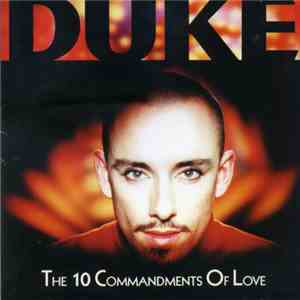 Duke - The 10 Commandments Of Love