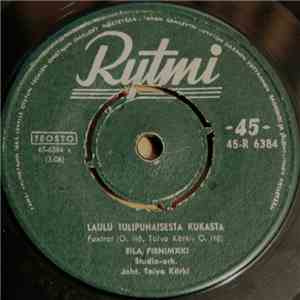 Eila Pienimäki - Laulu Tulipunaisesta Kukasta