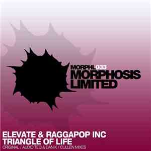 Elevate & Raggapop Inc - Triangle Of Life