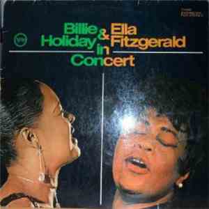 Ella Fitzgerald & Billie Holiday - In Concert
