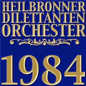 Heilbronner Dilettanten Orchester - 1984