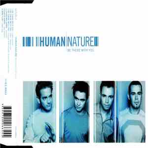 Human Nature - Be There With You