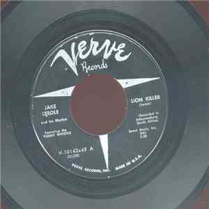 Jake Lerole And His Rhythm - Lion Killer / Kwela Jake