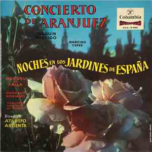 Joaquin Rodrigo, Narciso Yepes, Manuel de Falla, Gonzalo Soriano, Orquesta  ...