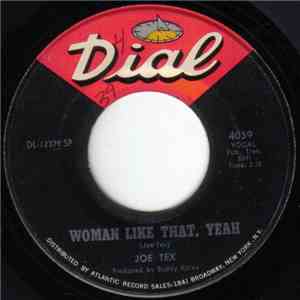 Joe Tex - Woman Like That, Yeah / I'm Going And Get It