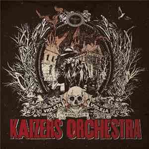 Kaizers Orchestra - Violeta, Violeta Vol. II