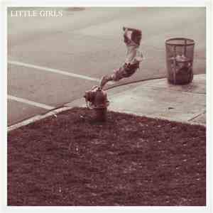 Little Girls  - Delaware / 10 Mile Stereo