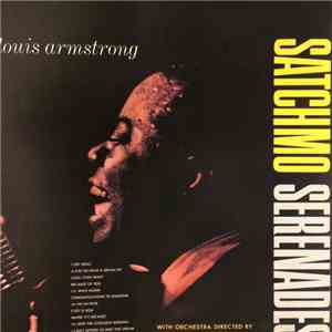 Louis Armstrong With Orchestra Directed By Sy Oliver - Satchmo Serenades
