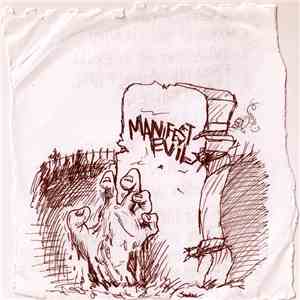 Manifestevil - Dead But Not Buried
