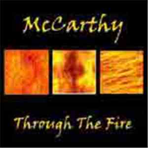 McCarthy  - Through The Fire
