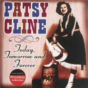Patsy Cline - Today, Tomorrow And Forever