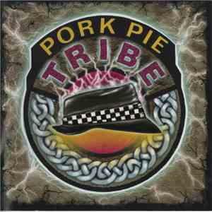Pork Pie Tribe - Pork Pie Tribe