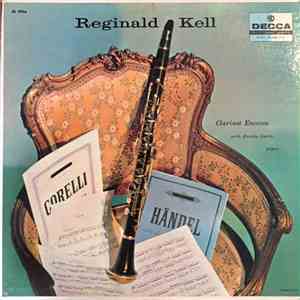 Reginald Kell - Clarinet Encores