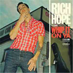 Rich Hope - Is Gonna Whip It On Ya