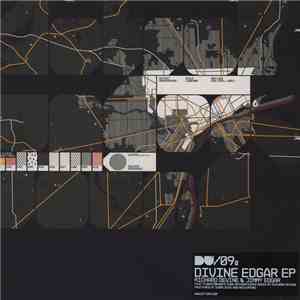 Richard Devine & Jimmy Edgar - Divine Edgar EP