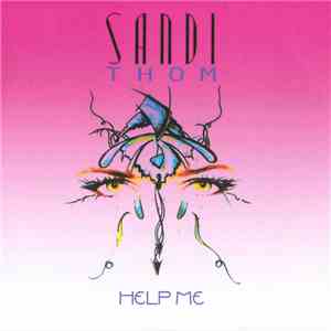 Sandi Thom - Help Me