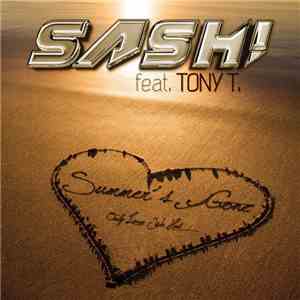 Sash! Feat. Tony T. - Summer's Gone