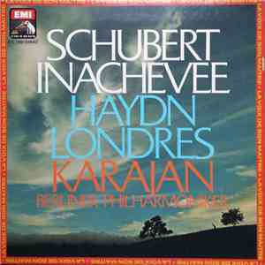 Schubert / Haydn - Karajan, Berliner Philharmoniker - Schubert Inachevée Ha ...