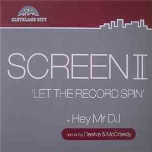 Screen II - Let The Record Spin + Hey Mr DJ