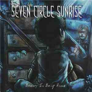 Seven Circle Sunrise - Beauty In Being Alone