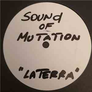 Sound Of Mutation - La Terra