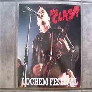 The Clash - Lochem Festival