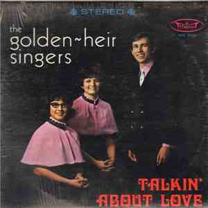 The Golden-Heir Singers - Talkin' About Love